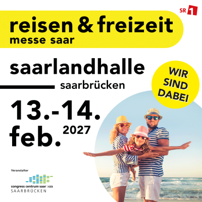 Werbebild für die Reisen & Freizeit Messe Saar in der Saarlandhalle Saarbrücken am 13. und 14. Februar 2027, das eine lächelnde Gruppe in Sommerkleidung und Hüten zeigt, mit Wir sind dabei! in einem gelben Kreis.