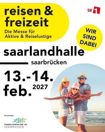 Plakat für die Reisemesse reisen & freizeit am 13. und 14. Februar 2027 in der Saarlandhalle, Saarbrücken, mit einer lächelnden Gruppe von vier Personen in Strandkleidung und Hüten. Gelbe Sprechblase: "Wir sind dabei!".